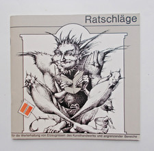 Kl. Broschüre "Ratschläge f. d. Werterhaltg v. Erzeugnissen d.Kundhandwerks" DDR