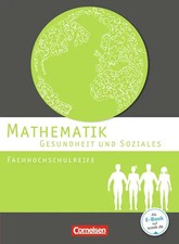 Mathematik - Fachhochschulreife - Gesundheit und Soziales ZUSTAND SEHR GUT