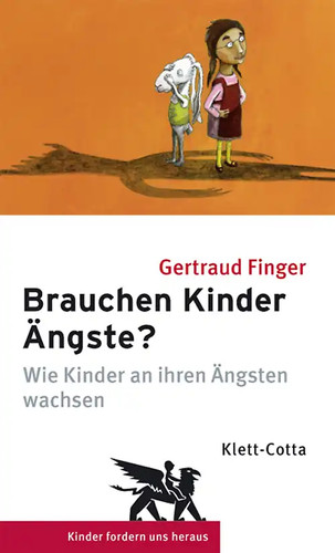 Brauchen kinder ängste - kinder,
