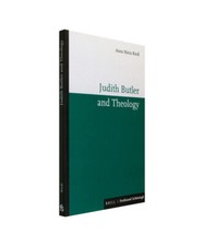 Judith Butler and Theology, Anna Maria Riedl