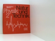 Natur und Technik - Physik