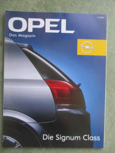 Opel das magazin 2003 signum - opel,