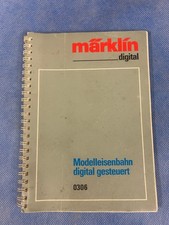 Märklin Anleitung 0306 Märklin Modelleisenbahn digital gesteuert von 1988