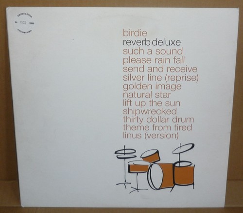Birdie reverb deluxe - birdie, lp