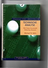 Michael N. Kahn, Technische Analyse - Mit Charts Kurstrends rechtzeitig erkennen