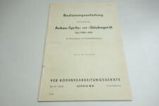 Bedienungsanleitung Anbau-Spritz-und Stäubegerät Typ S 083-084 VEB Bauer DDR VEB