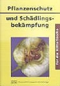 Pflanzenschutz und