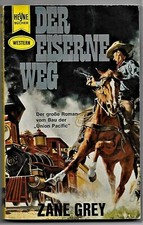Zane Grey   > Der eiserne Weg