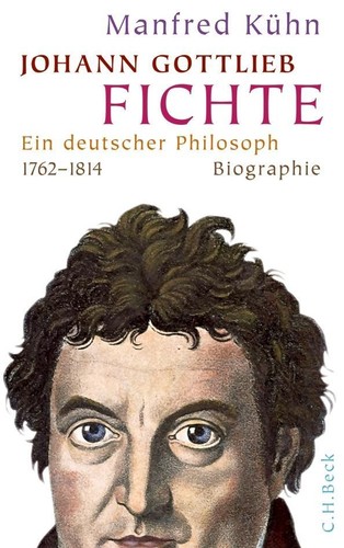 Johann gottlieb fichte - johann, manfred