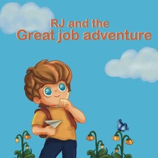 RJ and the great job adventure