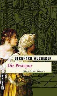 Die pestspur historischer - die,