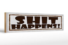 Holzschild Spruch 46x10 cm