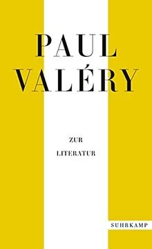 Paul valéry zur literatur - valéry:,