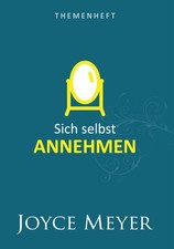 Joyce Meyer - Sich selbst