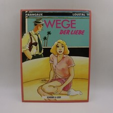 Paringaux, Loustal - Wege der Liebe #1. Auflage 1988