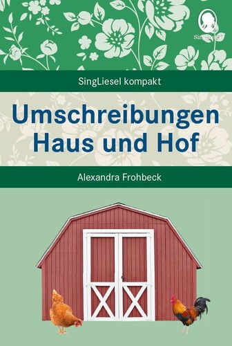 Umschreibungen haus und hof - haus,