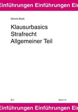 Klausurbasics Strafrecht Allgemeiner Teil | Dennis Bock | Deutsch | Taschenbuch