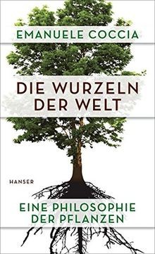 Die wurzeln der welt eine - der, welt: