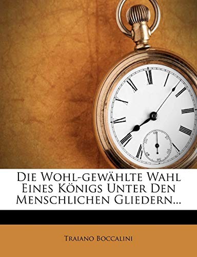 Boccalini die wohl - -, wohl-gewhlte