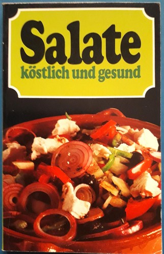 Kochbuch salate köstlich - kochbuch,