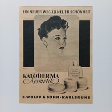 1940 Kaloderma Kosmetik Wolff Sohn Karlsruhe Werbeanzeige Werbung Reklame