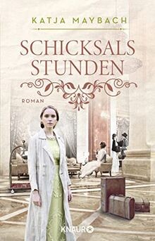 Schicksalsstunden roman die - schicksalsstunden:,