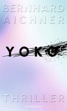 Yoko thriller die - thriller, (die