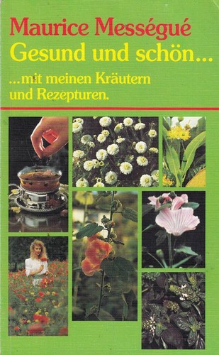 Gesund und schön mit - schön...., ...mit