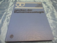 Lexikon der humansexuologie - humansexuologie,