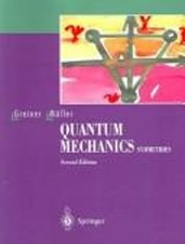 Quantum Mechanics : Symmetries