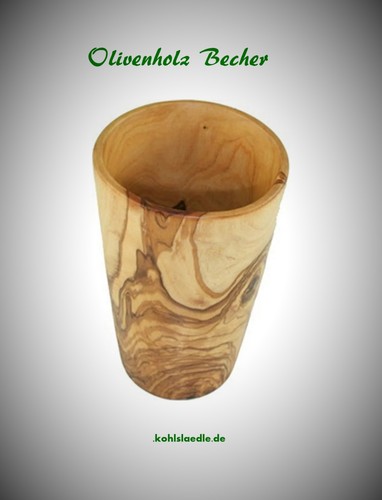 Trinkbecher groß olivenholz - trinkbecher,, groß,