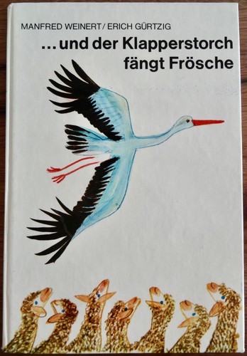 Und der klapperstorch - der,