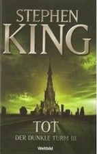 Der dunkle Turm: Band 3 - Tot