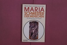 323917 Maria-Regina Bottermann-Broj MARIA, SCHWESTER DER MENSCHEN Butzon &