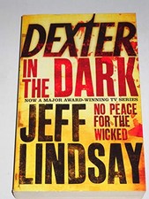 Dexter in the Dark. by Jeff