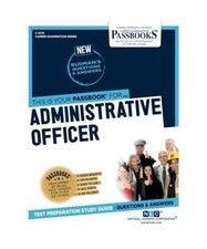 Administrative Officer [C-1079]: Passbooks Study Guide Volume 1079, National Lea
