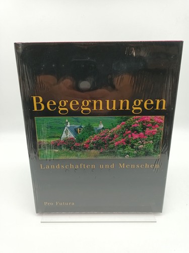 Begegnungen landschaften - begegnungen,