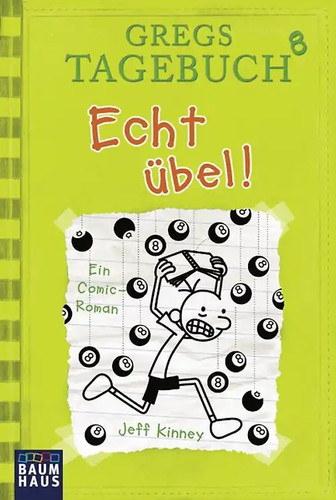 Gregs tagebuch echt übel - tagebuch, 8