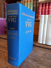 Münchener Kommentar, Langheid, VVG, Bd.2,  §§ 100-216, 2.Auflage, Beck 2017