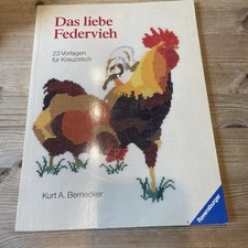 Kreuzstickerei zu  "Das liebe Federvieh". Kurt A. Bernecker | Gebraucht