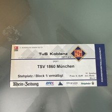 Ticket Eintrittskarte TuS Koblenz TSV 1860 München 2006 2007 Bundesliga