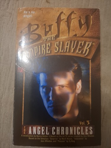 Angel chronicles buffy the - chronicles,
