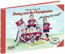 Jimmy und die Platzpiraten: Hockey ist cool! Buch powerplay
