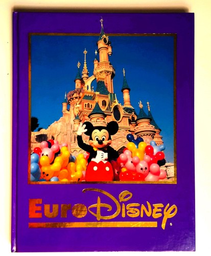 Eurodisney souvenir guide - eurodisney:,