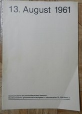 13. August 1961 - Seminarmatterial des Gesamtdeutschen Instituts
