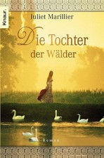 Die Tochter der Wälder Juliet