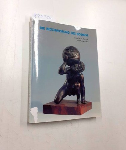 Die beschwörung des kosmos - die,