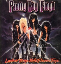 PRETTY BOY FLOYD Leather Boyz With Electric Toyz ( CD 1989 RCA Rec. US Import )