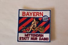 Aufnäher / Kutte Mittendrin statt nur dabei - FC Bayern München