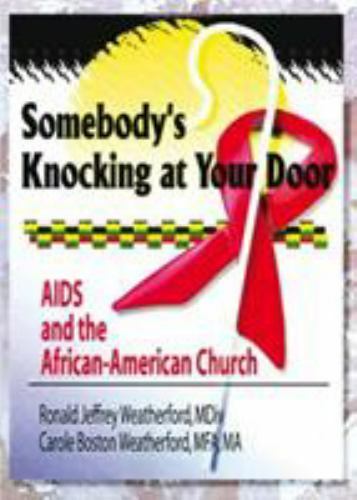 Somebody knocking your - at,
